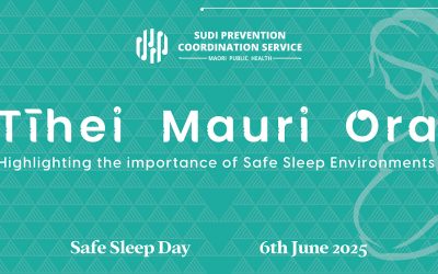 Te Rā Mokopuna – Safe Sleep Day 2025: Tihei Mauri Ora